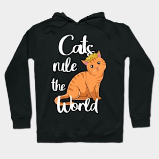 Cats rule the world. Hoodie